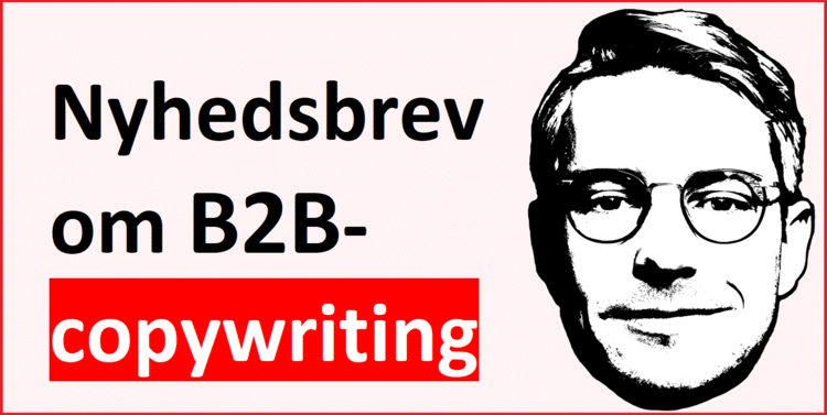 Nyt nyhedsbrev: Om B2B-copywriting